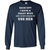 BACK OFF I HAVE A CRAZY WIFE T-Shirt & Hoodie | Teecentury.com