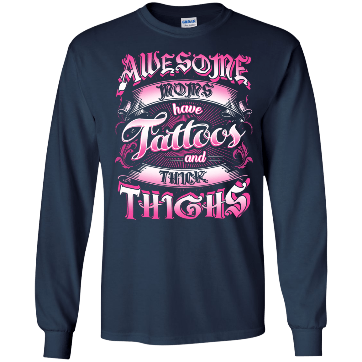 Awesome Moms Have Tattoos And Thick Thighs T-Shirt & Tank Top | Teecentury.com