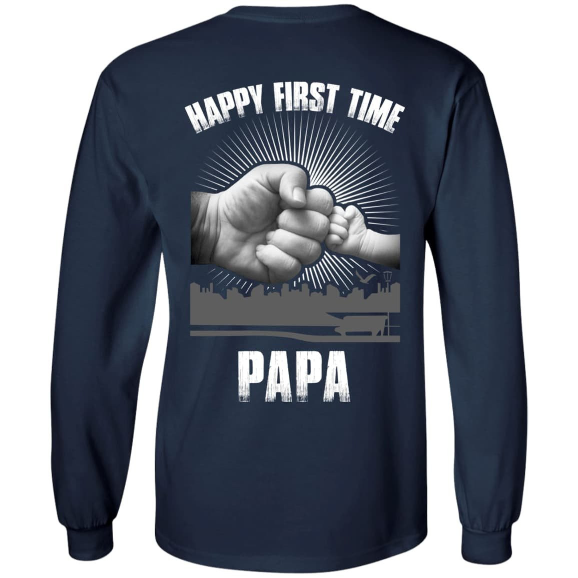 HAPPY FIRST TIME PAPA T-Shirt & Hoodie | Teecentury.com