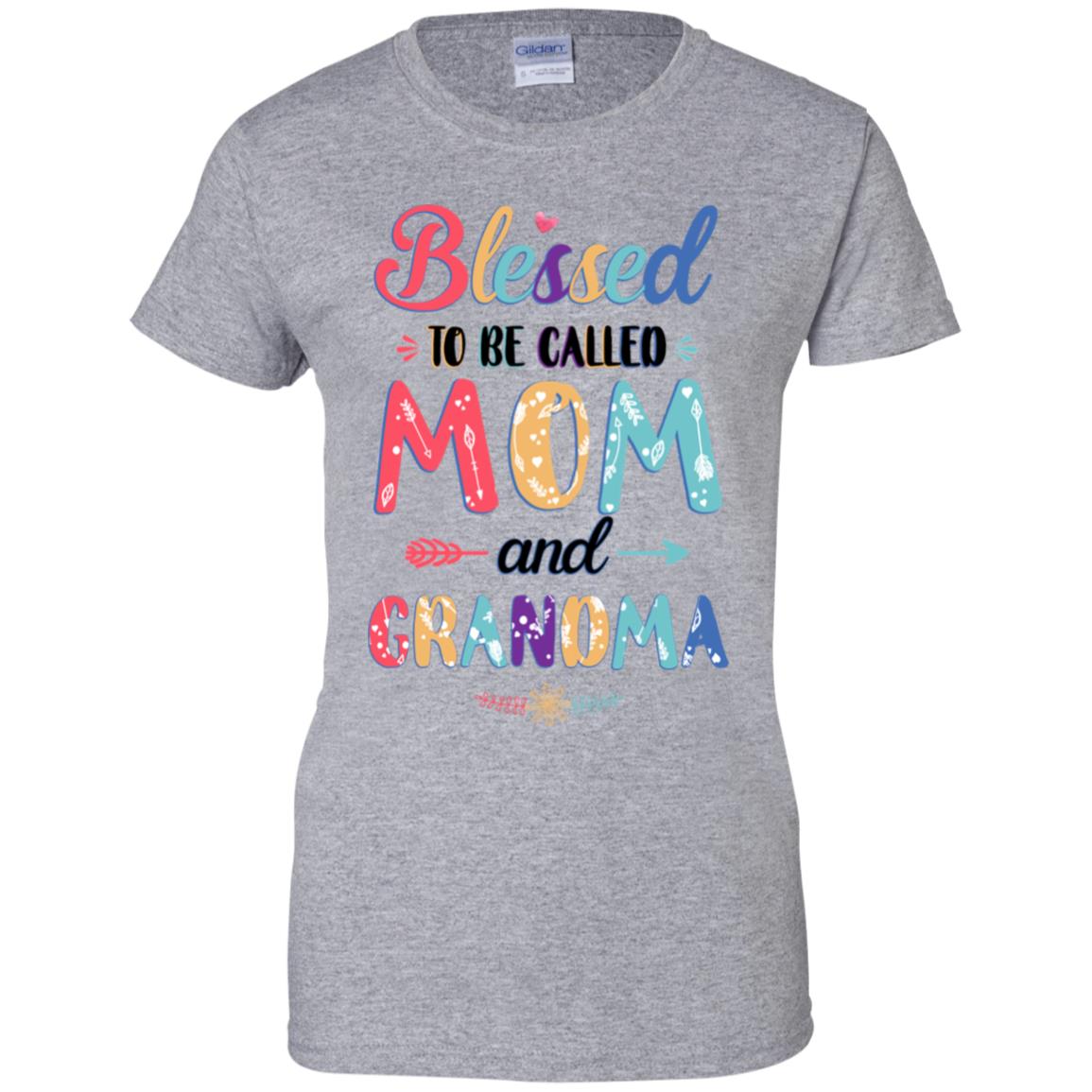 Blessed To Be Called Mom And Grandma Mothers Day Gift T-Shirt & Hoodie | Teecentury.com