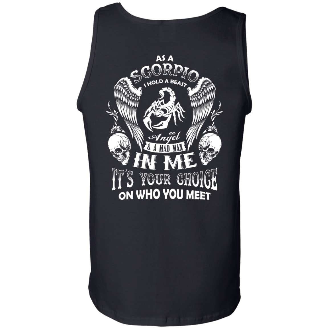 As A Scorpio I Hold A Beast An Angel A Madman In Me T-Shirt & Hoodie | Teecentury.com