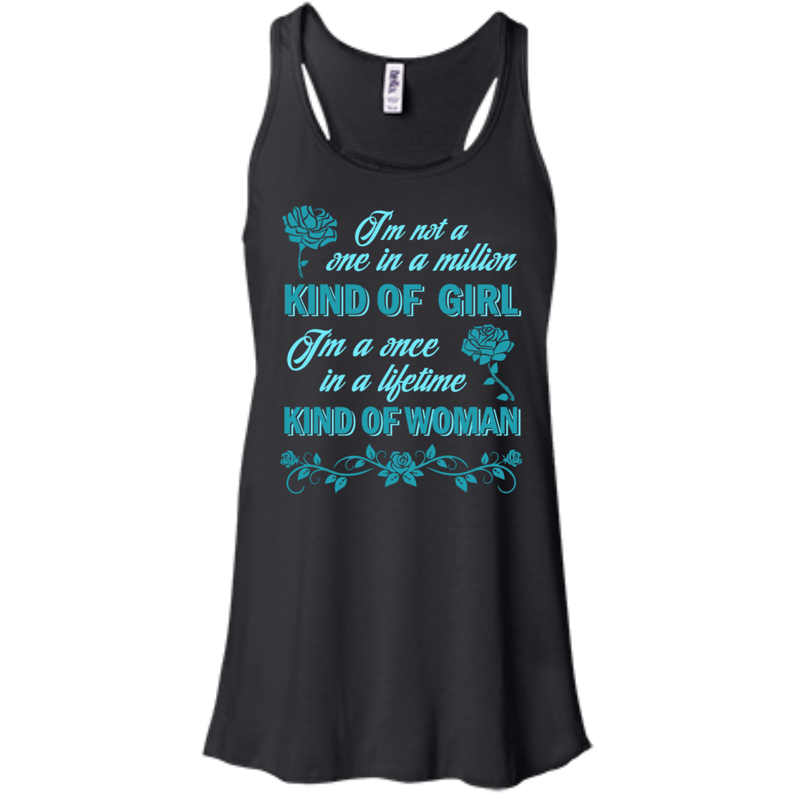 I'm A Once In A Lifetime Kind Of Woman T-Shirt & Hoodie | Teecentury.com