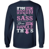 If You Can't Handle The SASS You Can't Hanlde This T-Shirt & Hoodie | Teecentury.com