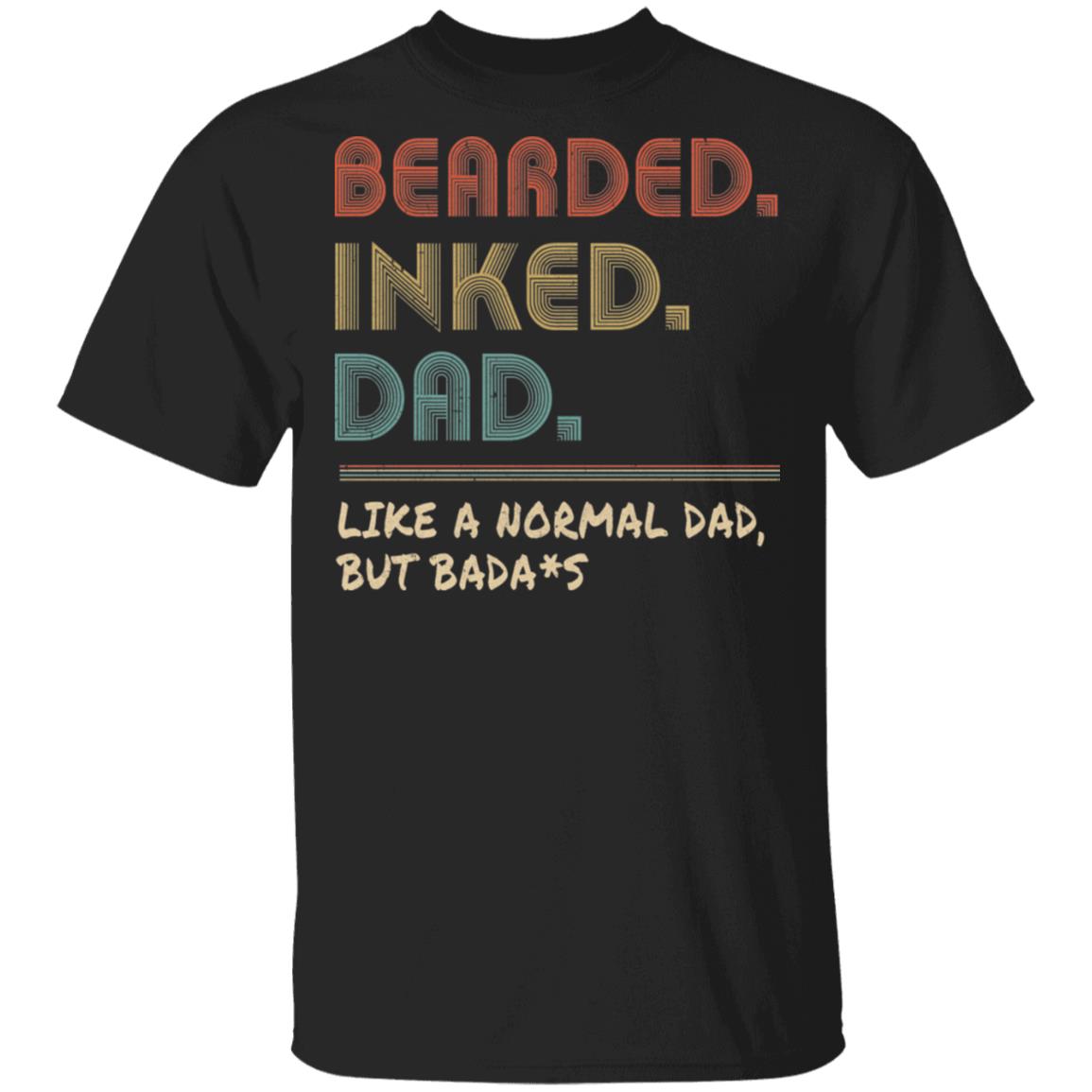 Bearded Inked Dad Funny For Daddy Papa Vintage T-Shirt & Hoodie | Teecentury.com