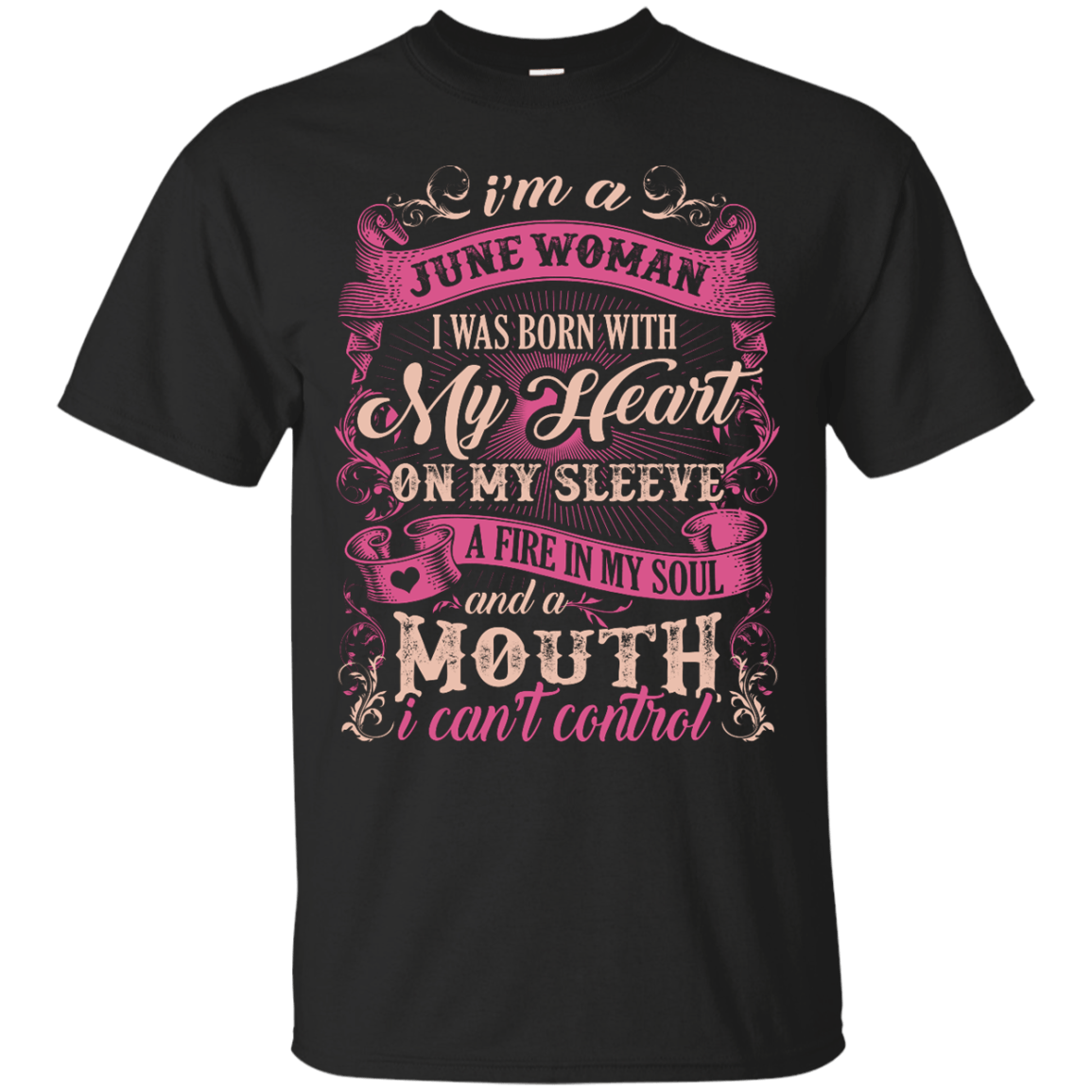 I Am A June Woman I Was Born With My Heart On My Sleeve T-Shirt & Hoodie | Teecentury.com