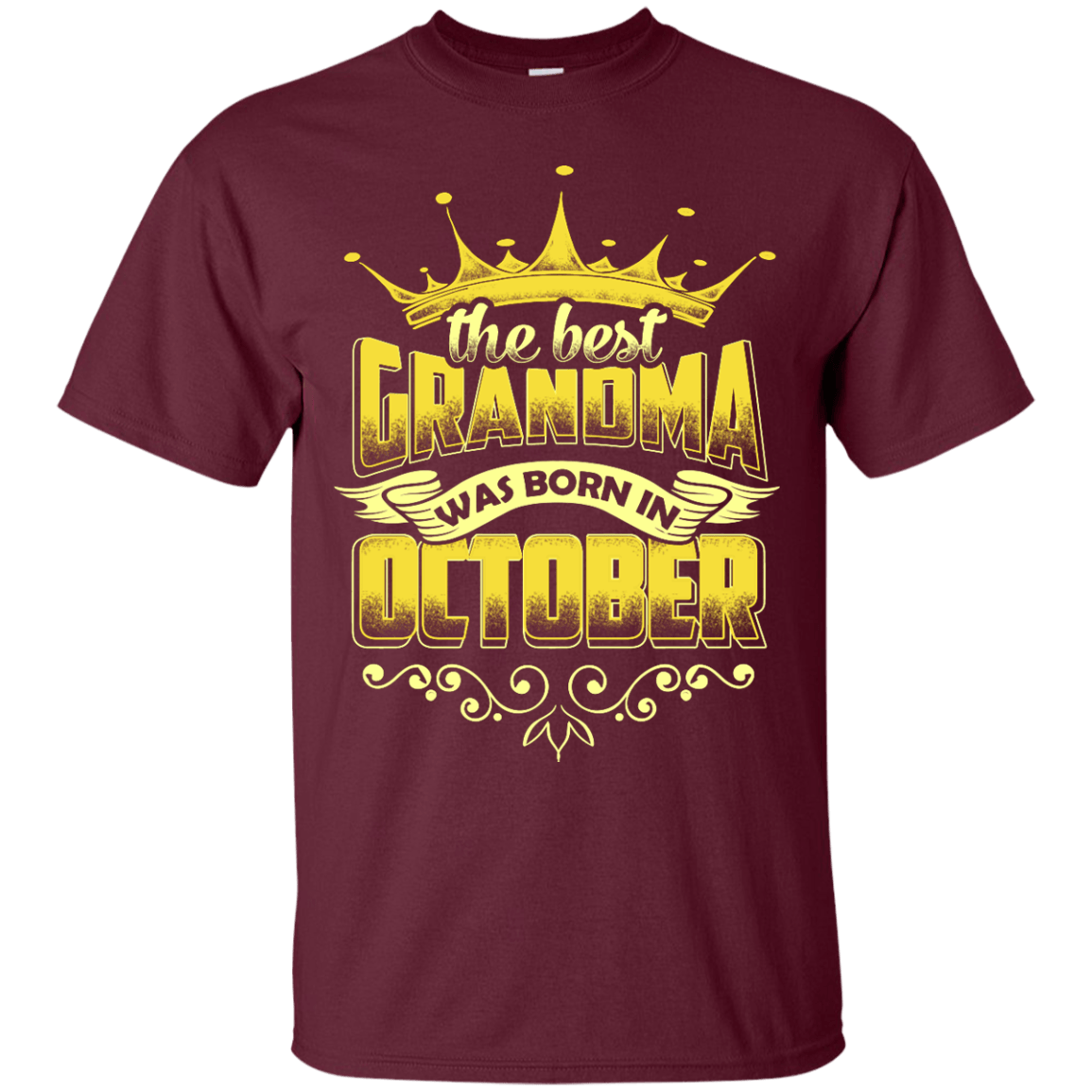 The Best Grandma Was Born In October T-Shirt & Hoodie | Teecentury.com