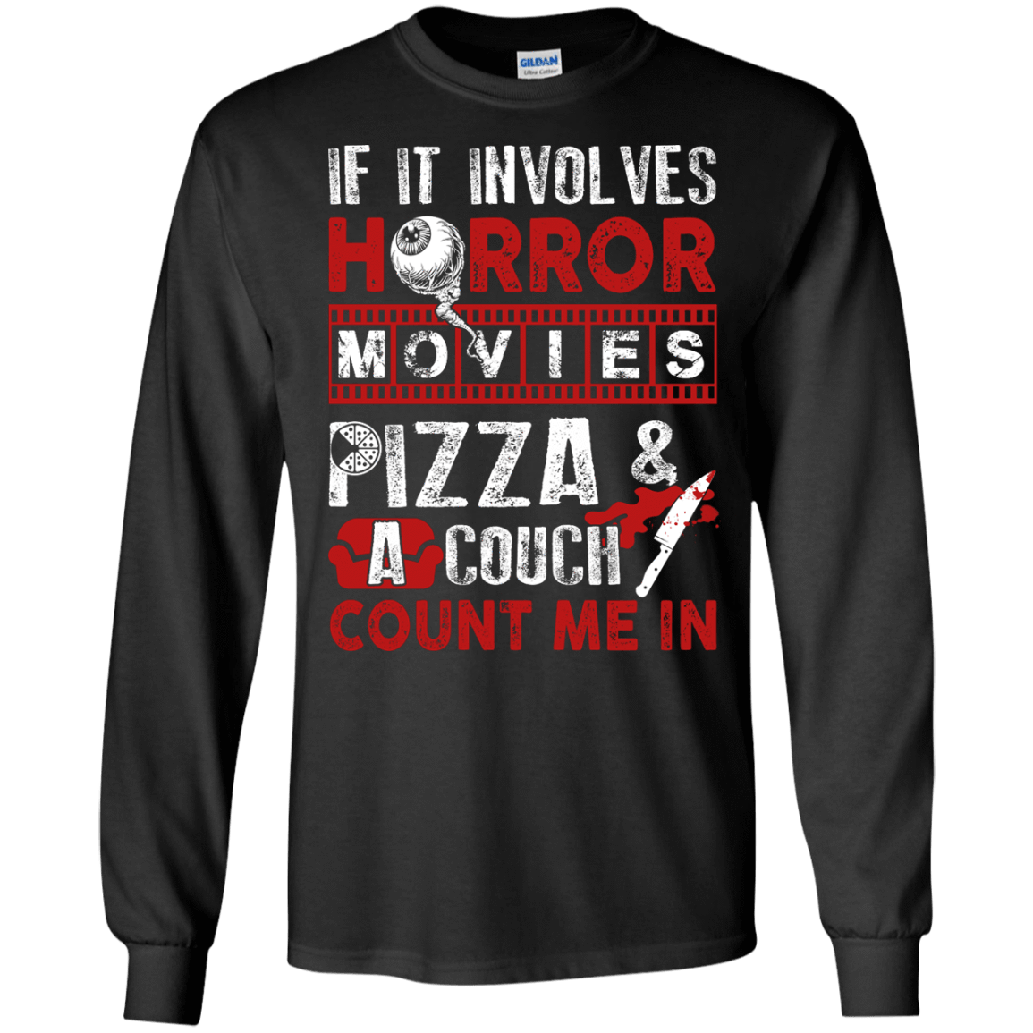 If It Involves Horror Movies, PIZZA, and a Couch Shirt T-Shirt & Hoodie | Teecentury.com