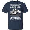 I Asked God For A Man Love Me He Sent Me My Grandson T-Shirt & Hoodie | Teecentury.com