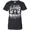 I Am One Blessed Nana T-Shirt & Hoodie | Teecentury.com