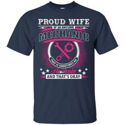 Proud Wife Of An Awesome Mechanic T-Shirt & Hoodie | Teecentury.com