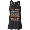 Some Moms Have Tattoos Pretty Eyes Thick Thighs T-Shirt & Tank Top | Teecentury.com