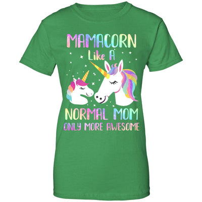 Mamacorn Like A Normal Mom Only More Awesome Unicorn Mom T-Shirt & Hoodie | Teecentury.com