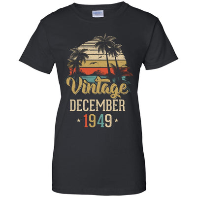 Retro Classic Vintage December 1949 73th Birthday Gift T-Shirt & Hoodie | Teecentury.com