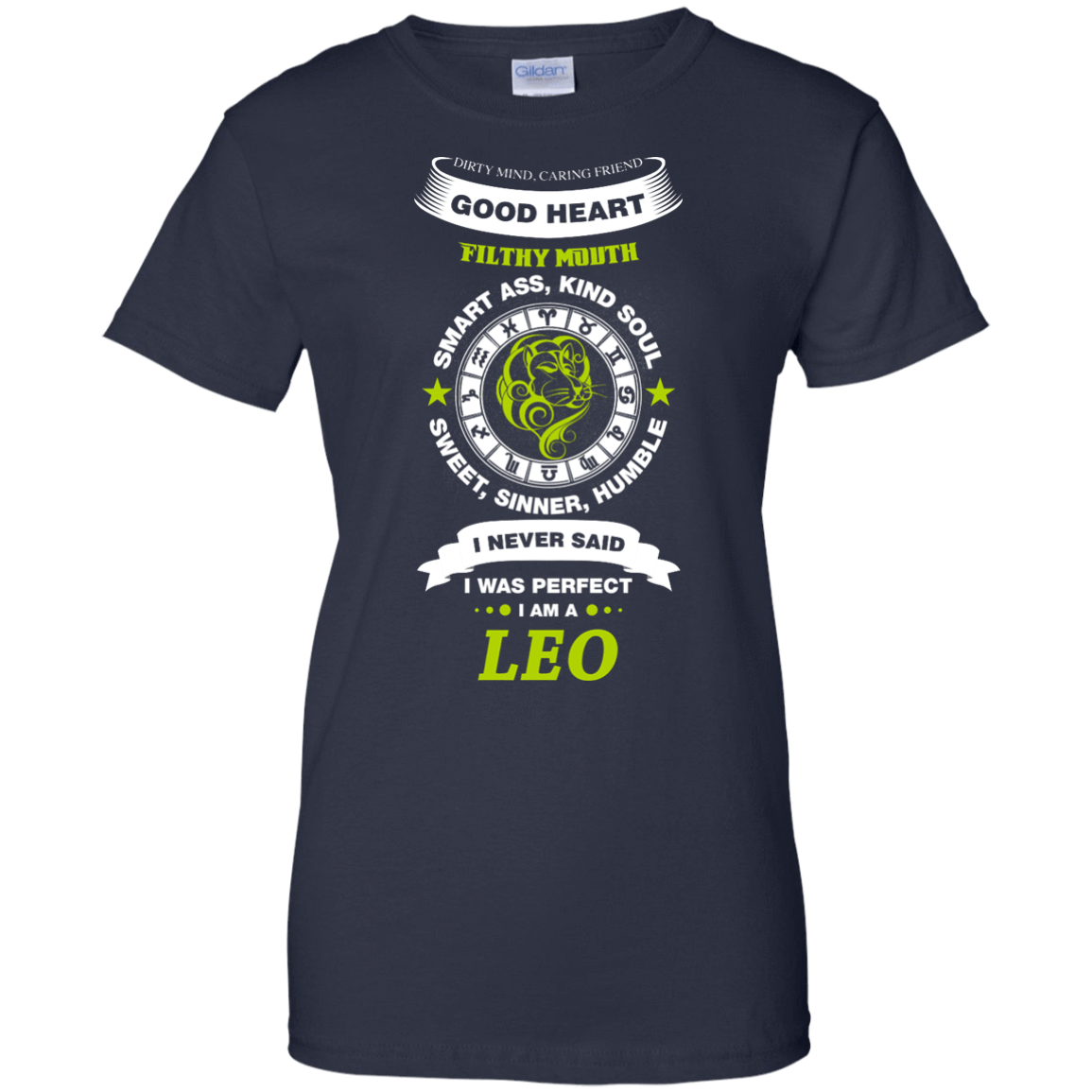 I Never Said I Was Perfect I Am A LEO T-Shirt & Hoodie | Teecentury.com