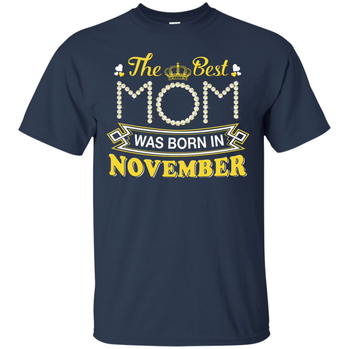 The Best Mom Was Born In November T-Shirt & Hoodie | Teecentury.com
