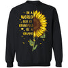 In A World Full Of Grandmas Be A Grammy Mothers Day T-Shirt & Sweatshirt | Teecentury.com
