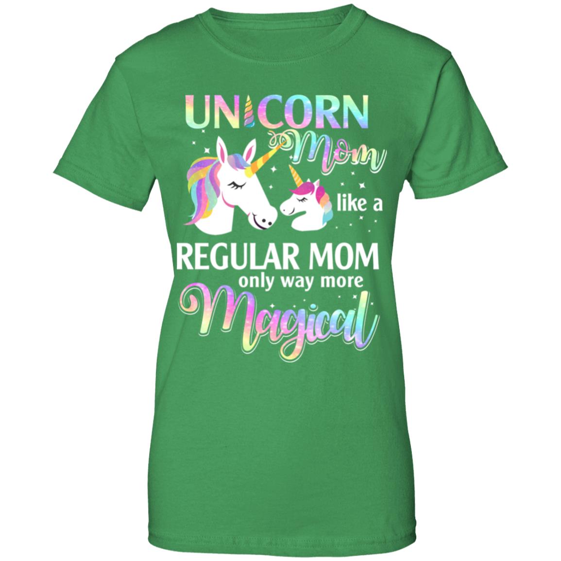 Mamacorn Unicorn Mom Like A Regular Mom Magical T-Shirt & Hoodie | Teecentury.com