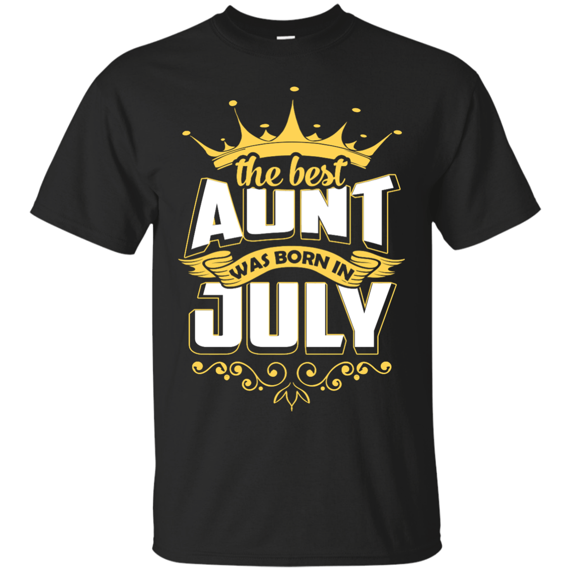 The Best Aunt Was Born In July T-Shirt & Hoodie | Teecentury.com