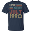 Epic Since July 1990 Vintage 32th Birthday Gifts T-Shirt & Hoodie | Teecentury.com