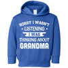 Sorry Not Listening Thinking About Grandma Funny Kids Youth Youth Shirt | Teecentury.com