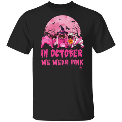 In October We Wear Pink Pugs Halloween Breast Cancer T-Shirt & Hoodie | Teecentury.com