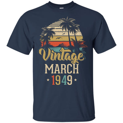 Retro Classic Vintage March 1949 73th Birthday Gift T-Shirt & Hoodie | Teecentury.com