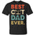 Vintage Best Cat Dad Ever Cat Daddy Gift T-Shirt & Hoodie | Teecentury.com