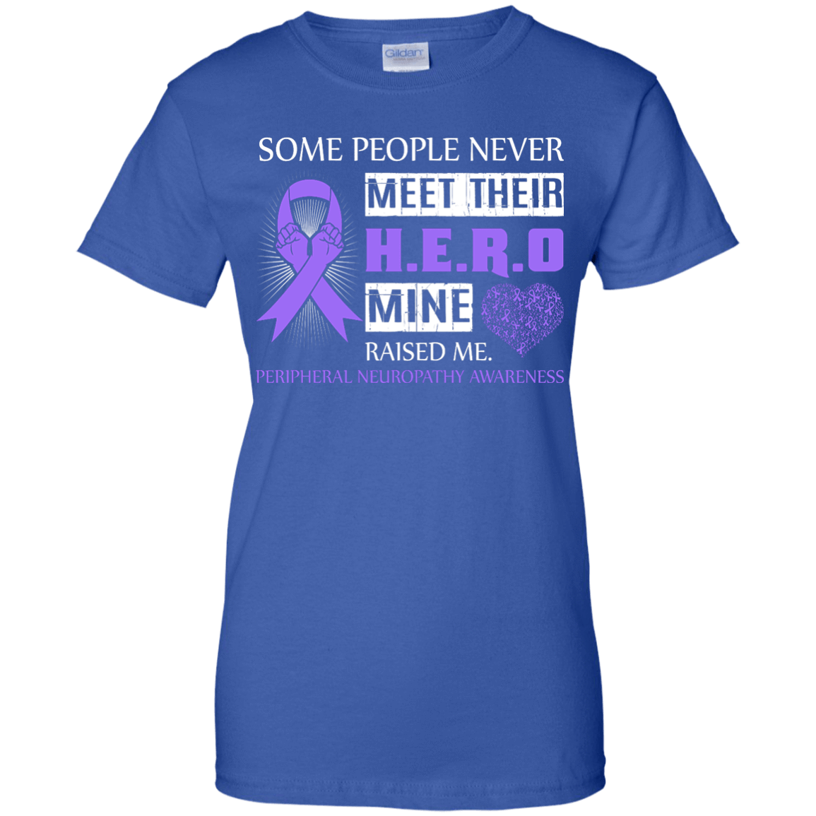Peripheral Neuropathy Awareness Some People Never Meet Hero T-Shirt & Hoodie | Teecentury.com