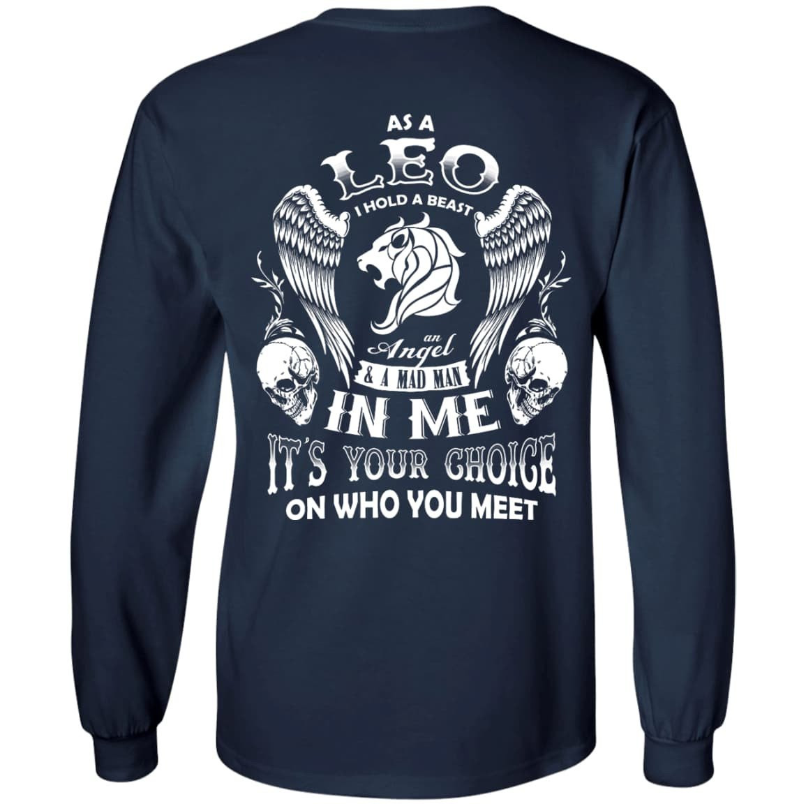 As A Leo I Hold A Beast An Angel A Madman In Me T-Shirt & Hoodie | Teecentury.com