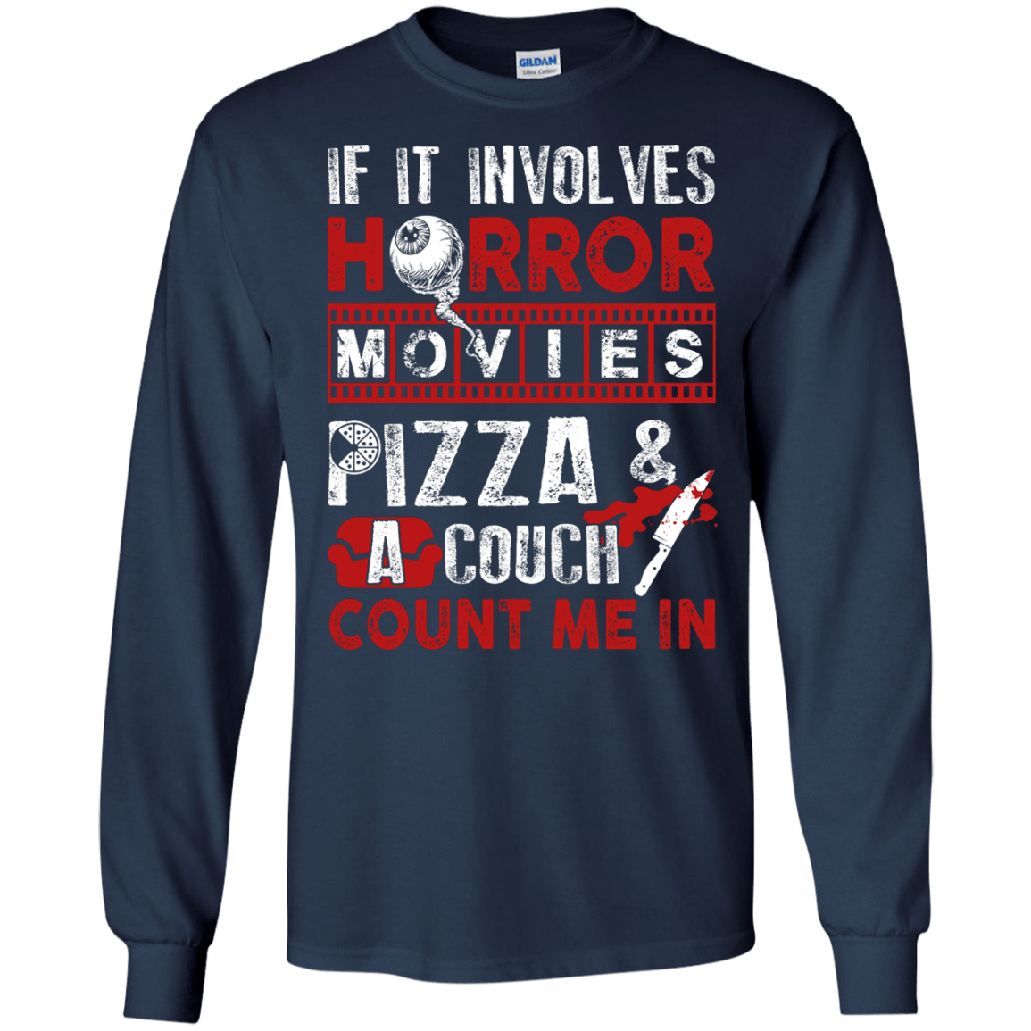 If It Involves Horror Movies, PIZZA, and a Couch Shirt T-Shirt & Hoodie | Teecentury.com