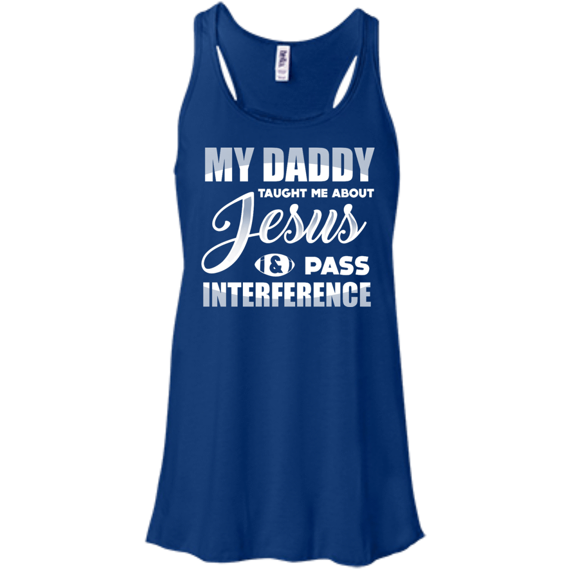 MY Daddy Taught Me About Jesus & Pass Interference T-Shirt & Hoodie | Teecentury.com