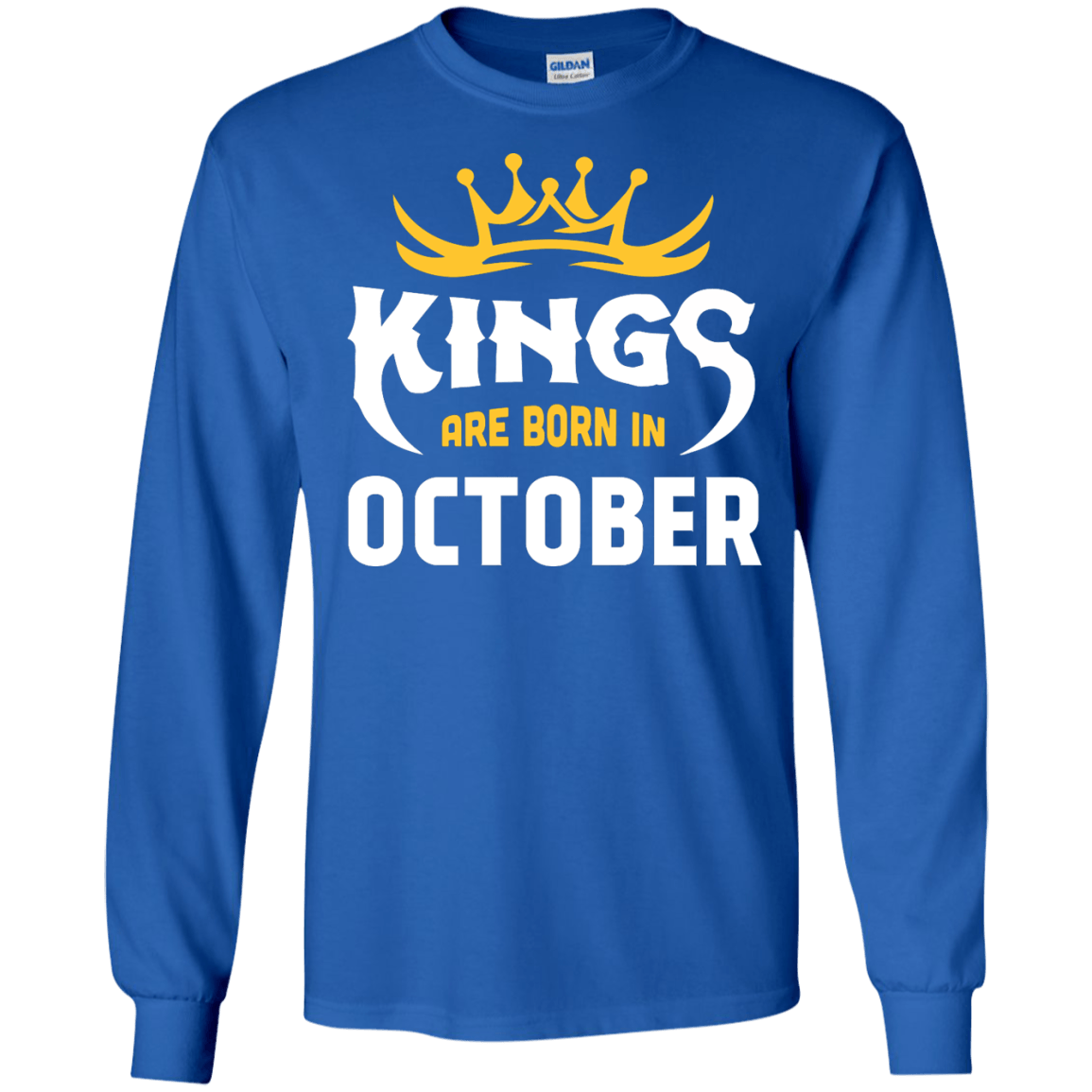 Kings Are Born In October T-Shirt & Hoodie | Teecentury.com