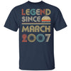 Legend Since March 2007 Vintage 15th Birthday Gifts T-Shirt & Hoodie | Teecentury.com