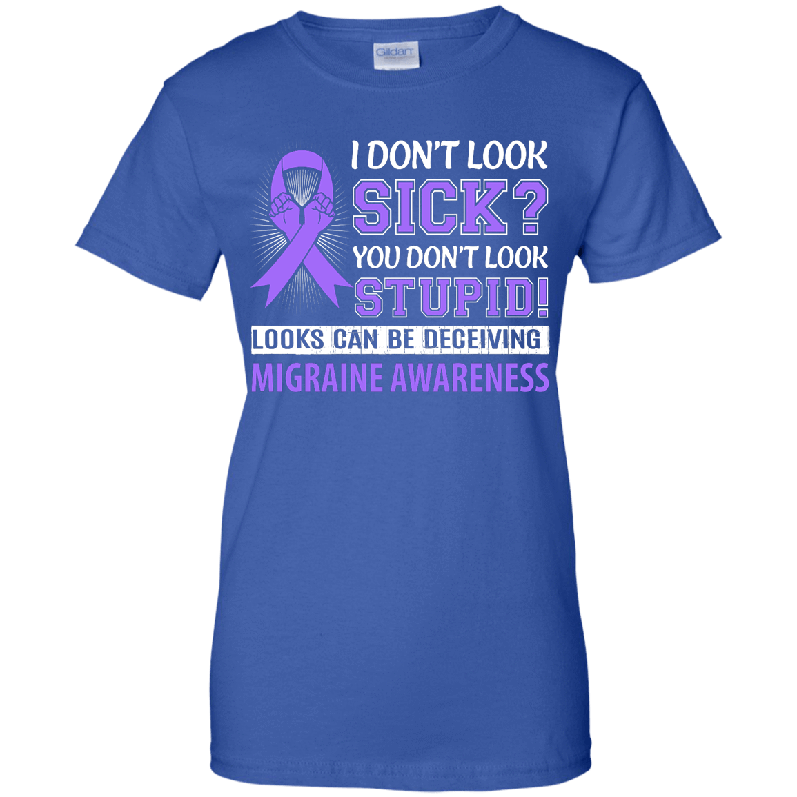 I Don't Look Sick Migraine Awareness T-Shirt & Hoodie | Teecentury.com
