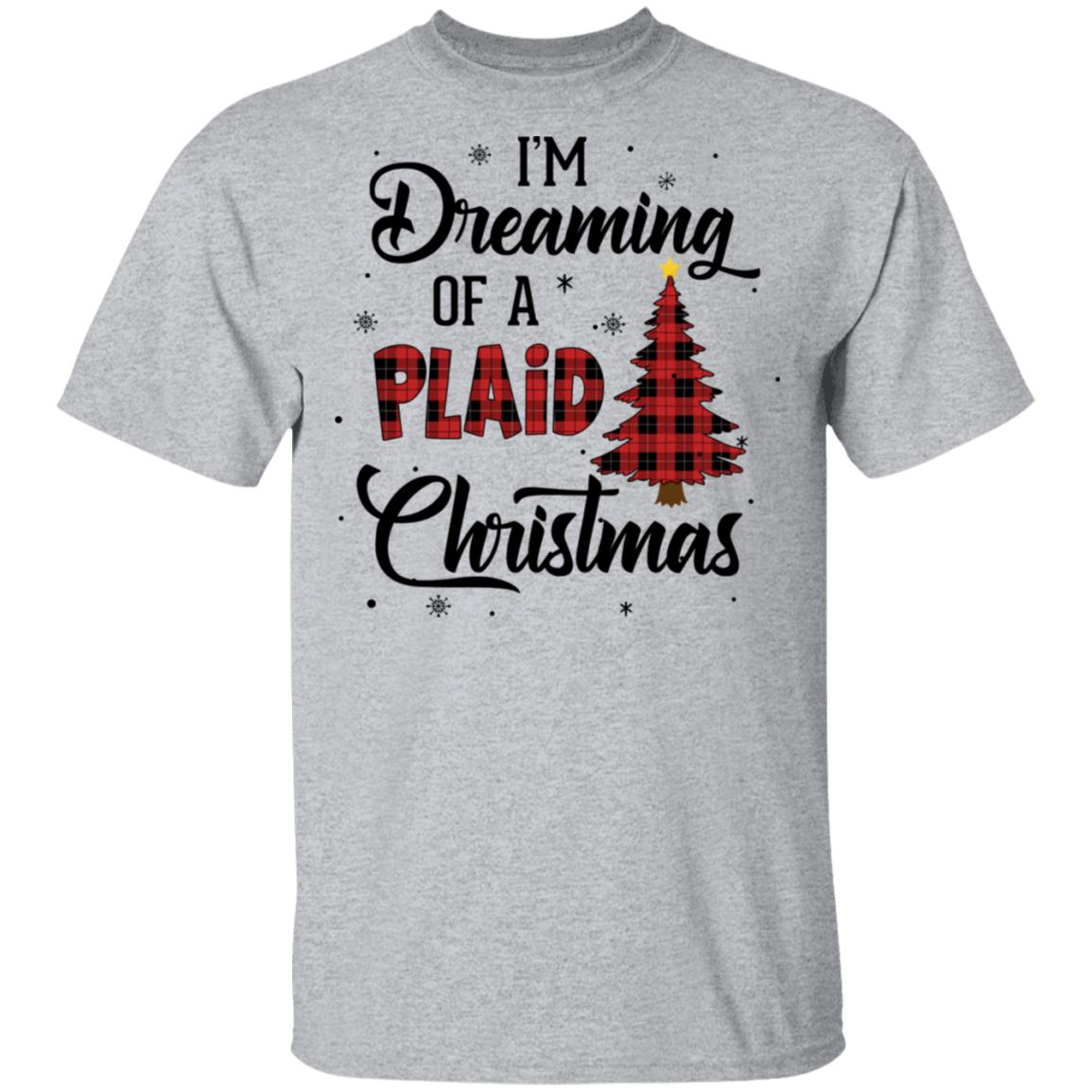 I'm Dreaming Of A Plaid Christmas Xmas Buffalo Plaid T-Shirt & Sweatshirt | Teecentury.com
