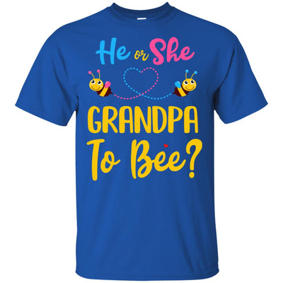 Gender Reveal Pink Blue What Will It Bee He Or She Grandpa T-Shirt & Hoodie | Teecentury.com