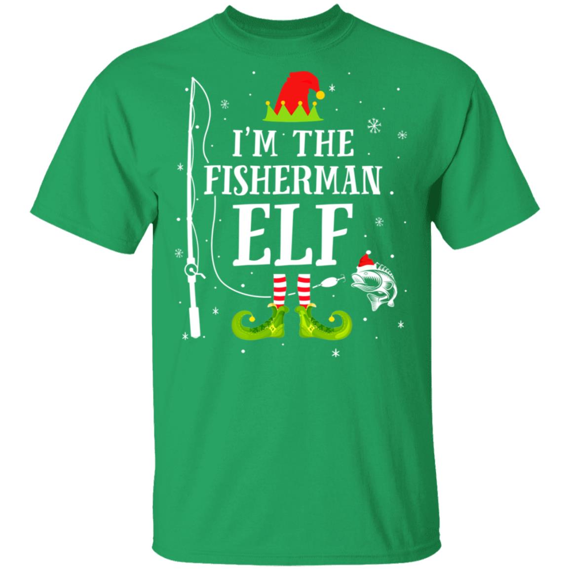 I'm The Fisherman Elf Matching Funny Fishing Christmas Xmas T-Shirt & Sweatshirt | Teecentury.com