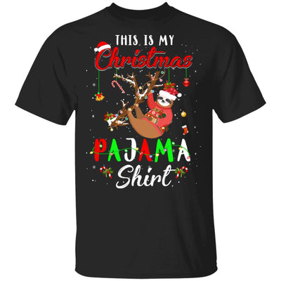 This Is My Christmas Pajama Sloth Christmas Gifts T-Shirt & Sweatshirt | Teecentury.com