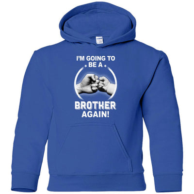 I'm Going To Be A Brother Again New Brother Youth Youth Shirt | Teecentury.com