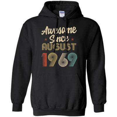 Awesome Since August 1969 Vintage 53th Birthday Gifts T-Shirt & Hoodie | Teecentury.com