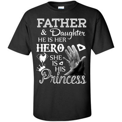 Father And Daughter He Is Her Hero T-Shirt & Hoodie | Teecentury.com
