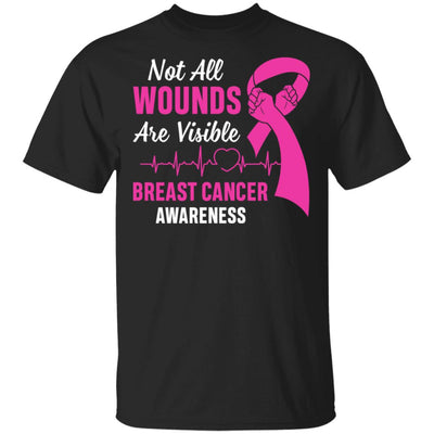 Breast Cancer Awareness Pink Not All Wounds Are Visible T-Shirt & Hoodie | Teecentury.com