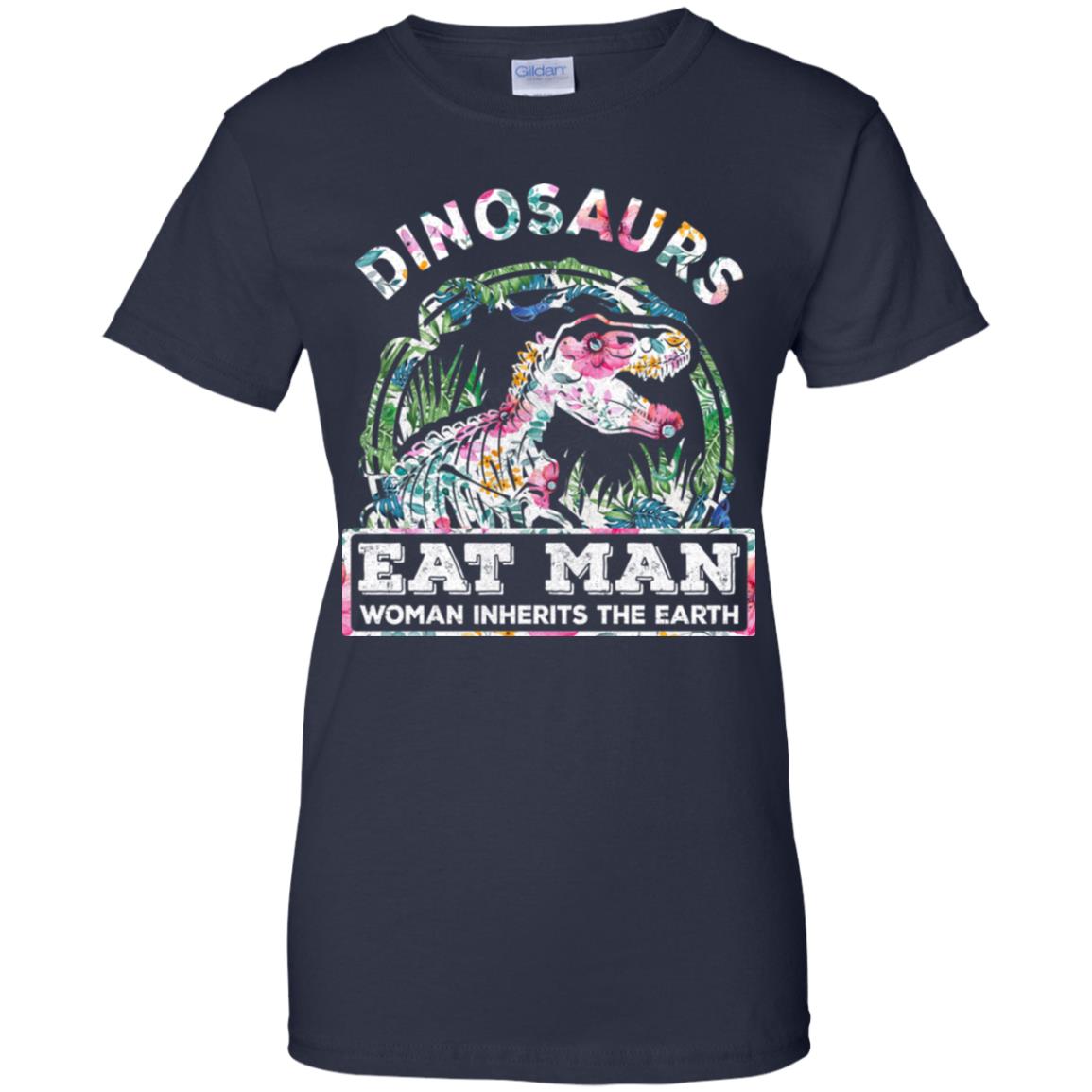 Funny Dinosaurs Eat Man Woman Inherits The Earth T-Shirt & Tank Top | Teecentury.com