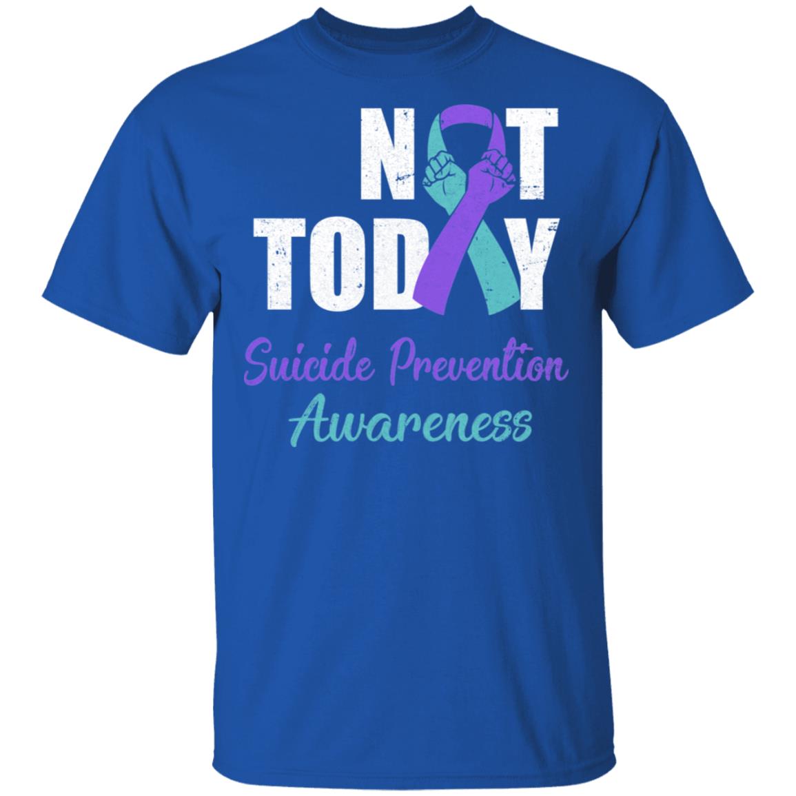 Suicide Prevention Awareness Purple Teal Ribbon Not Today T-Shirt & Hoodie | Teecentury.com