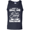 Sorry I'm Already Taken By A Super Sexy July Girlfriend T-Shirt & Hoodie | Teecentury.com