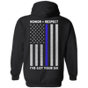 I've Got Your Six Honor Respect Thin Blue Line Police T-Shirt & Hoodie | Teecentury.com