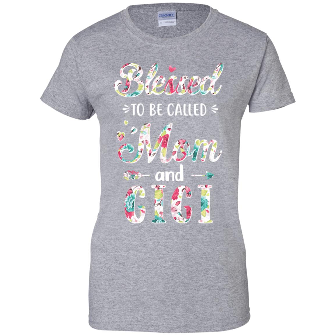 Mothers Day Gifts Blessed To Be Called Mom And Gigi T-Shirt & Hoodie | Teecentury.com