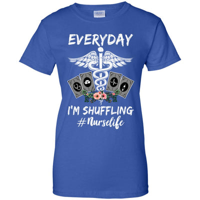 Everyday I'm Shuffling Funny Nurse T-Shirt & Tank Top | Teecentury.com