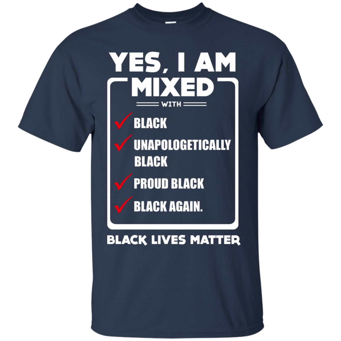 Yes, I Am Mixed Shirt, I'm mixed with Black T-Shirt & Hoodie | Teecentury.com