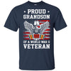 Proud Grandson Of World War 2 Veteran Patriotic T-Shirt & Hoodie | Teecentury.com